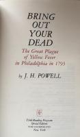 Bring Out Your Dead:The Great Plague of Yellow Fever in Philadelphia in 1793(Time Reading Program Special Edition)

