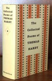 The Collected Poems of Thomas Hardy