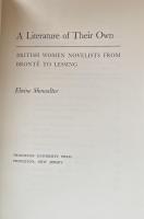 A Literature of Their Own: British Women Novelists from Brontë to Lessing