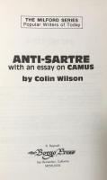 Anti-Sartre, with an essay on Camus(The Milford Series:Popular Writers of Today)
