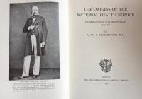The Origins of the National Health Service: The Medical Services of the New Poor Law,1834-1871