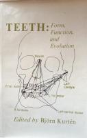 Teeth: Form,Function, and Evolution