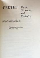 Teeth: Form,Function, and Evolution