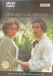 Our Mutual Friend (BBC DVD)