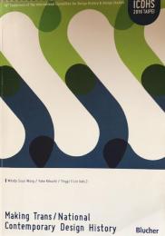 10th Conference of the International Committee for Design History and Design Studies : Making Trans/National Contemporary Design History