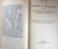 Lectures on the History of Physiology During the Sixteenth,Seventeenth and Eighteenth Centuries(Cambridge Natural Science Manuals)