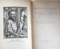 Lectures on the History of Physiology During the Sixteenth,Seventeenth and Eighteenth Centuries(Cambridge Natural Science Manuals)