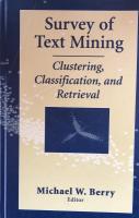 Survey of Text Mining:Clustering, Classification, and Retrieval