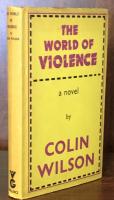 The World of Violence: a novel