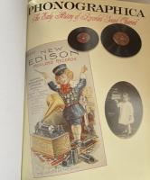 Phonographica: The Early History of Recorded Sound Observed (Schiffer Book for Collectors)