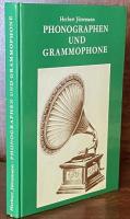Phonographen und Grammophone（Mit 310 Abbildungen）