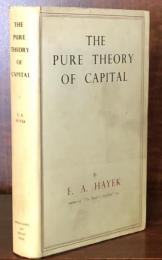 The Pure Theory of Capital