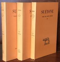 Suétone : Vies des douze Césars (3 volumes); tome 1 : César - Auguste; tome 2 : Tibère-Caligula-Claude- Néron; tome 3 : Galba-Othon-Vitellius-Vespasien-Titus-Domitien; textes et traductions (éditions de 1989, 1989, 1980, cartonnées). Collection des Universités de France, Association Guillaume Budé