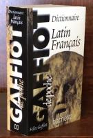 Le Gaffiot de poche. Dictionnaire Latin-Français, Nouvelle édition revue et augmentée
