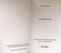 La Physiologie(Corpus des œuvres de philosophie en langue française)