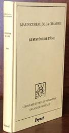 Le système de l'âme（Corpus des Œuvres de Philosophie en Langue Française）