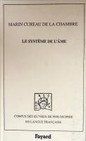 Le système de l'âme（Corpus des Œuvres de Philosophie en Langue Française）