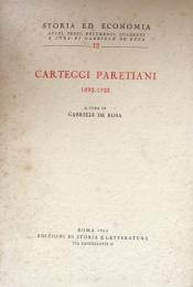 Carteggi Paretiani 1892-1923 (Storia Ed Economia 12)