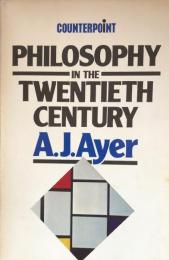 Philosophy in the Twentieth Century