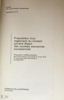 Bulletin des Communautés européennes  
Supplément 4/75  
Proposition d’un règlement du Conseil portant Statut des sociétés anonymes européennes
（Proposition modifiée présentée par la Commission au Conseil le 13 mai 1975 en vertu de l’article 149, alinéa 2, du traité　CEE）