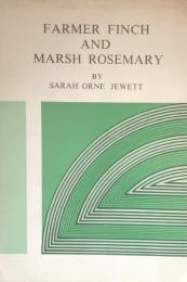 Farmer Finch and Marsh Rosemary