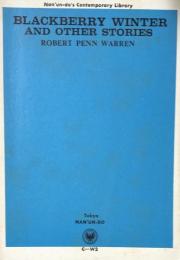 Blackberry Winter and Other Stories（Nan'un-do's Contemporary Library)