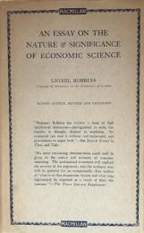 An Essay on the Nature and Significance of Economic Science