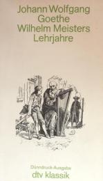 Wilhelm Meisters Lehrjahre (Dünndruck-Ausgabe) 