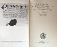 The King’s Hall Within the University of Cambridge in the Later Middle Ages (Cambridge Studies in Medieval Life and Thought: Third Series, Series Number 1)

