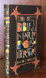The Bible in Early English Literature