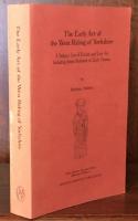The Early Art of the West Riding of Yorkshire: A Subject List of Extant and Lost Art Including Items Relevant to Early Drama(Early Drama,Art,and Music Reference Series,6)