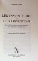 Les inventeurs et leurs inventions. Histoire élémentaire des principales découvertes dans l'ordre des sciences physiques