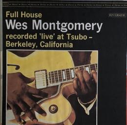 Wes Montgomery:Full House