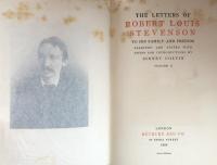 The Letters of Robert Louis Stevenson to His Family and Friends in Two Volumes