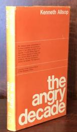 The Angry Decade：A Survey of the Cultural Revolt of the Nineteen-Fifties