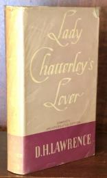 Lady Chatterley's Lover (Complete Unexpurgated Edition)