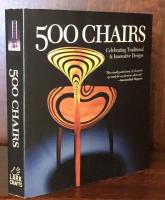 500 Chairs: Celebrating Traditional and Innovative Designs 