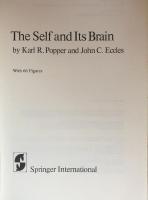 The Self and Its Brain：An Argument for Interactionism