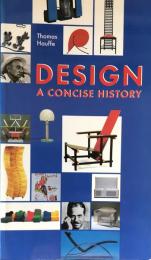Design: A Concise History