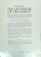 The Grammar of Ornament : All 100 Color Plates from the Folio Edition of the Great Victorian Sourcebook of Historic Design