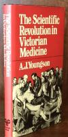The Scientific Revolution in Victorian Medicine