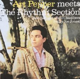 Art Pepper:Meet The Rhythm Section