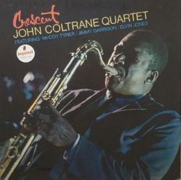 Crescent：John Coltrane Quartet