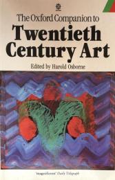 The Oxford Companion to Twentieth Century Art (Oxford Paperback Reference)