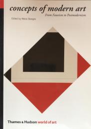 Concepts of Modern Art: From Fauvism to Postmodernism (World of Art)