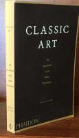 Classic Art: An Introduction to the Italian Renaissance