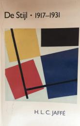 De Stijl 1917–1931: The Dutch Contribution to Modern Art
