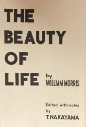 The Beauty of Life