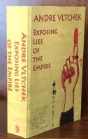 Exposing Lies of the Empire