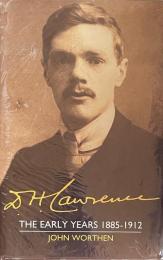 D.H.Lawrence: The Early Years 1885-1912 (The Cambridge Biography)